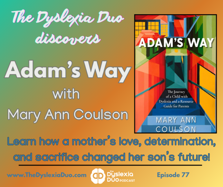 Interview on Dyslexia Duo Podcast